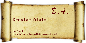 Drexler Albin névjegykártya